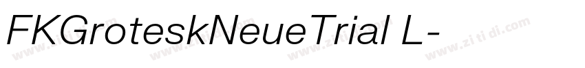 FKGroteskNeueTrial L字体转换